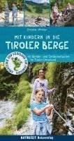 Mit Kindern in den Tiroler Bergen (häftad)
