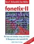 fonetix II: Wir lesen und schreiben streng nach Gehr. 10 bungstexte in der Lautschrift IPA