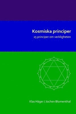 Kosmiska principer (inbunden)