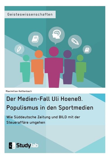 Der Medien-Fall Uli Hoeness. Populismus in den Sportmedien (hftad)
