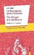 Le Bourgeois  gentilhomme / Der B�rger  als Edelmann: Zweisprachig Franz�sisch / Deutsch
