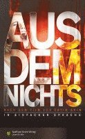 Aus dem Nichts (inbunden)