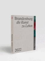 Brandenburg - die Kunst zu Leben (h�ftad)