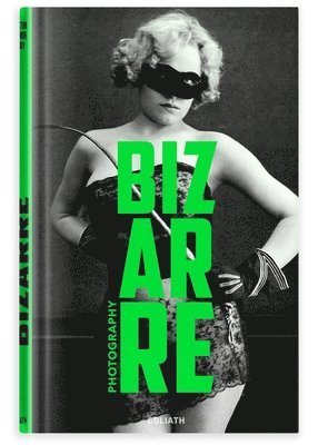 Photography Bizarre (häftad)