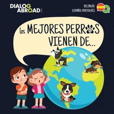 mejores perros vienen de... (Bilingüe Español-Português) (häftad)