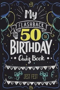 My Flashback 50th Birthday Quiz Book (häftad)