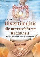 Divertikulitis- Die untersch�tzte Krankheit (h�ftad)