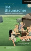 Die Blaumacher (h�ftad)