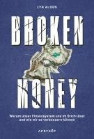 Broken Money (inbunden)