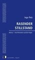 Rasender Stillstand