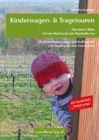 Kinderwagen - & Tragetouren um und in Wien von der Wachau bis zum Neusiedler See, Sonderteil Waldviertel (hftad)