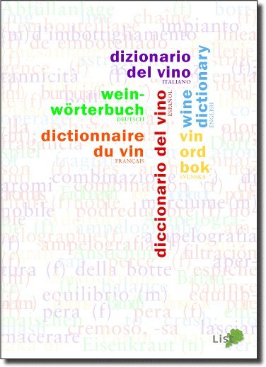 Vinordbok p sex sprk : svenska, engelska, franska, tyska, spanska, italienska (inbunden)