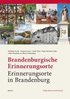 Brandenburgische Erinnerungsorte - Erinnerungsorte in Brandenburg