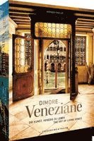 Bildband Fotokunst - Dimore Veneziane (h�ftad)