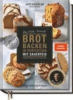 Brot backen in Perfektion mit Sauerteig (inbunden)