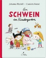 Ein Schwein im Kindergarten (inbunden)