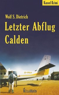 Letzter Abflug Calden (e-bok)