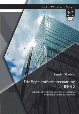 Segmentberichterstattung nach IFRS 8 (hftad)