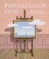 Fantastisch Real: Belgische Moderne Von Ensor Bis Magritte