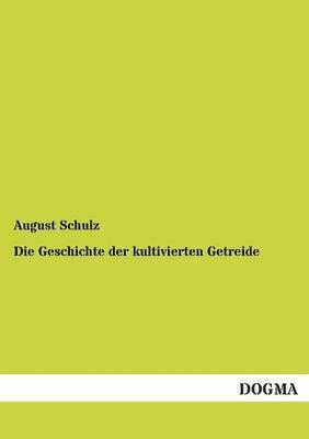 Geschichte der kultivierten Getreide (h�ftad)