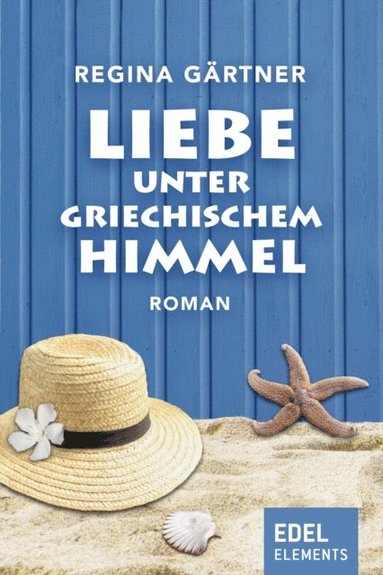 Liebe unter griechischem Himmel (hftad)