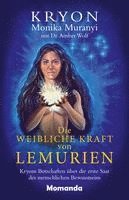 Die weibliche Kraft von Lemurien (inbunden)