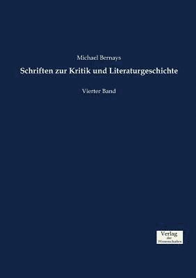 Schriften zur Kritik und Literaturgeschichte (h�ftad)