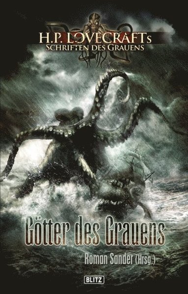 Lovecrafts Schriften des Grauens 02: Götter des Grauens (e-bok)