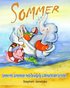 Sommer - Sommer-Hits, Sonnenlieder, heisse Bewegungs- & Mitmachknaller fur Kinder