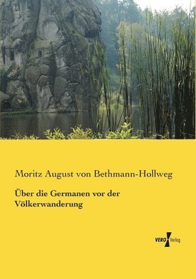 ber die Germanen vor der Vlkerwanderung (hftad)