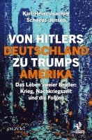 Von Hitlers Deutschland zu Trumps Amerika (inbunden)