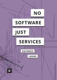 There is no Software, there are just Services (hftad)