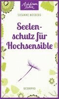 Seelenschutz f�r Hochsensible (h�ftad)