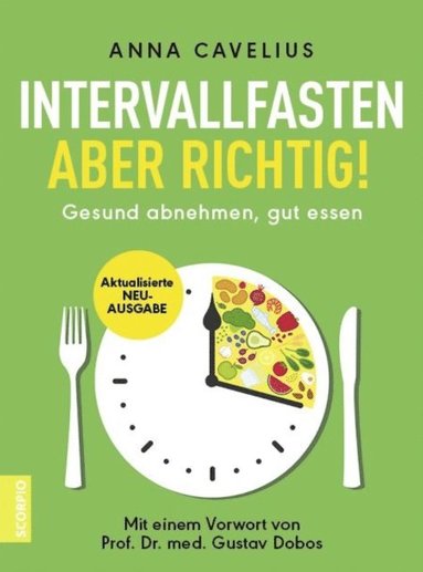 Intervallfasten ? aber richtig! (häftad)