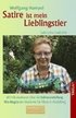 Satire ist mein Lieblingstier - Satirische Gedichte