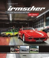 Irmscher - Die Story (häftad)