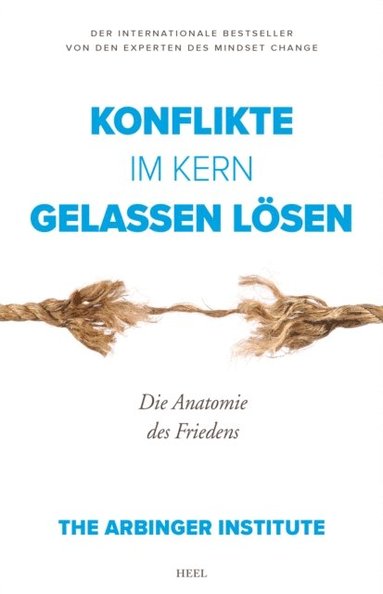 Konflikte im Kern gelassen lÃ¶sen (inbunden)