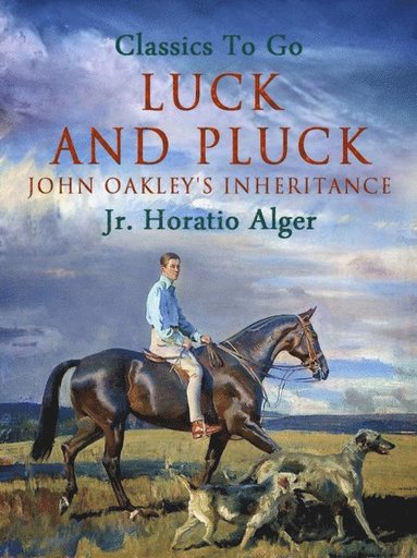 Luck and Pluck (häftad)