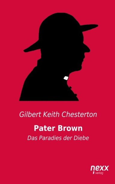 Pater Brown - Das Paradies der Diebe (e-bok)