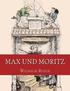 Max und Moritz: Originalausgabe von 1906