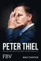Peter Thiel - Facebook, PayPal, Palantir (inbunden)