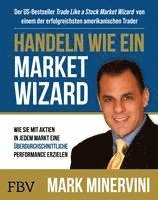 Handeln wie ein Market Wizard (inbunden)