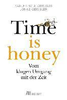 Time is honey (hftad)