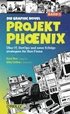 Projekt Phoenix - Die Graphic Novel, Band 1