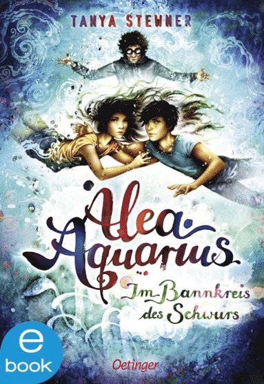 Alea Aquarius 7. Im Bannkreis des Schwurs (pussel)