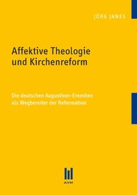Affektive Theologie und Kirchenreform (e-bok)
