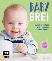 Babybrei - Gesund & einfach vom 1. Brei bis zur Familienkost (hftad)