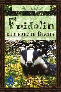 Fridolin, der freche Dachs (e-bok)