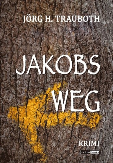 Jakobs Weg (e-bok)