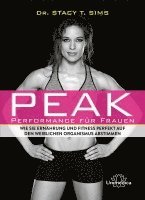 Peak - Performance f�r Frauen (h�ftad)